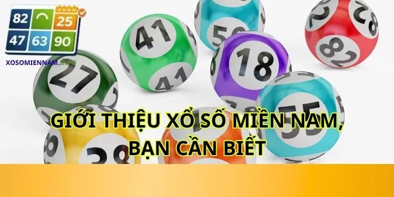 Giới thiệu xổ số miền Nam, bạn cần biết