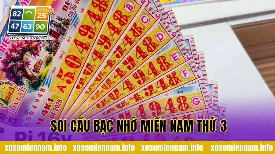 Soi cầu bạc nhớ Miền Nam Thứ 3