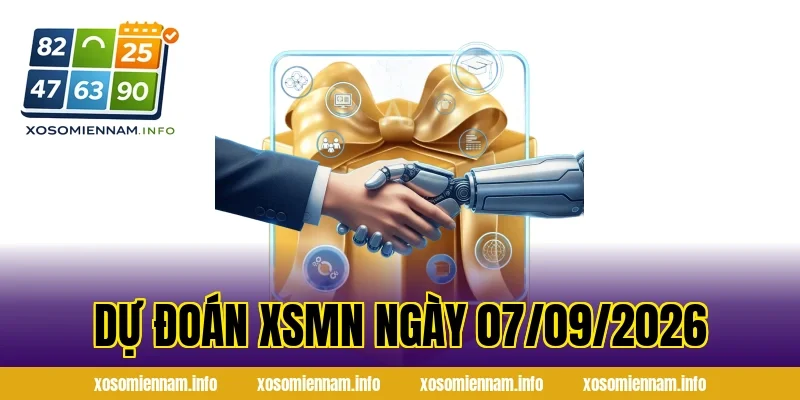 dự đoán XSMN ngày 07/09/2026